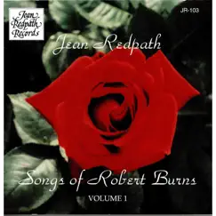 Songs of Robert Burns, Vol. 1 by Jean Redpath album reviews, ratings, credits