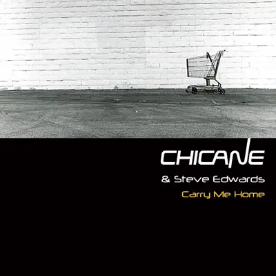 Carry Me Home - EP - Chicane