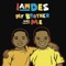 My Brother & Me - iamDES lyrics