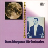 Russ Morgan and His Orchestra - What Do You Know About Love?
