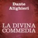 Dante Alighieri - La Divina Commedia