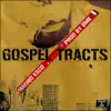 Gospel Tracts album lyrics, reviews, download