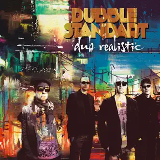 Dub Realistic by Dubblestandart album reviews, ratings, credits