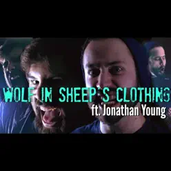 Wolf in Sheep's Clothing (feat. Jonathan Young) - Single - Caleb Hyles Wolf in Sheep's Clothing (feat. Jonathan Young) - Single - Caleb Hyles