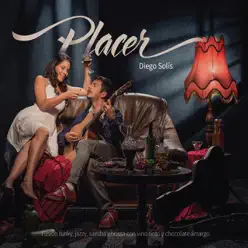 Placer - Diego Solís Placer - Diego Solís
