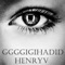 G G G Gigi Hadid - Henry V lyrics