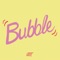 Bubble (feat. Devin Di Dakta) - Equiknoxx Music lyrics