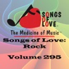 Songs of Love: Rock, Vol. 295