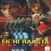 Ek Hi Raasta (Original Motion Picture Soundtrack) - EP