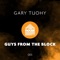 Guys from the Block - Gary Tuohy lyrics