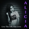 Live the Life You Love - Single