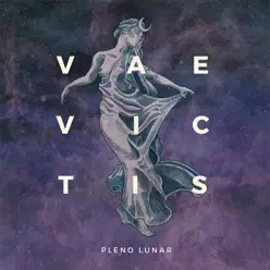 Pleno Lunar - Single - Vae Victis