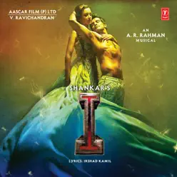 I (Hindi) [Original Motion Picture Soundtrack] - A. R. Rahman