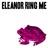 Eleanor Ring Me