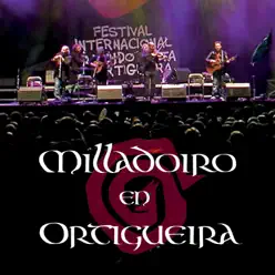 Milladoiro en Ortigueira (Live) - Milladoiro Milladoiro en Ortigueira (Live) - Milladoiro