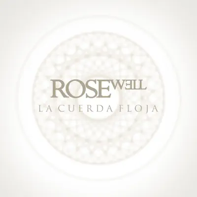 La Cuerda Floja - Single - Rosewell