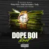 Dope Boi Knot (feat. Rico Richie) - Single album lyrics, reviews, download