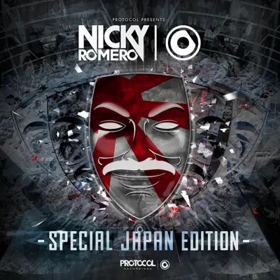 PROTOCOL PRESENTS: NICKY ROMERO -SPECIAL JAPAN EDITION- - Nicky Romero