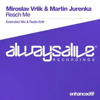 Reach Me - Single by Miroslav Vrlik & Martin Jurenka album reviews, ratings, credits