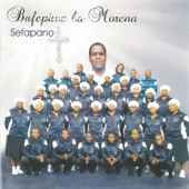 Sefapano - Bafepiwa Ba Morena