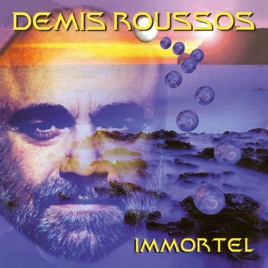 Immortel By Demis Roussos - 