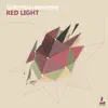 Red Light song lyrics