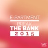 Break the Bank 2015 (Remixes) - EP