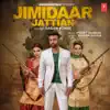 Jimidaar Jattian - Single album lyrics, reviews, download