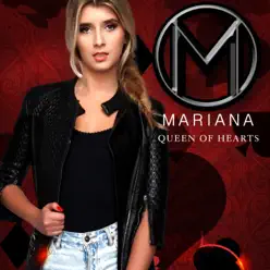 Queen of Hearts - Single - Mariana Queen of Hearts - Single - Mariana