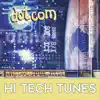 Dotcom: Modern Hi-Tech Tunes album lyrics, reviews, download