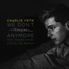 We Don't Talk Anymore (feat. Selena Gomez) by Charlie Puth iTunes Track 9