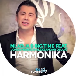 Mladja & Big Time - Harmonika (feat. Jovan Perišić & Aleksandar Olujić)