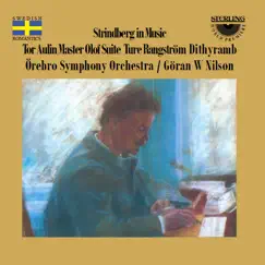 Strindberg in Music by Goran W Nilson & Örebro Symphony Orchestra album reviews, ratings, credits