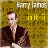 Harry James in Hi-Fi, 2016
