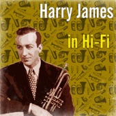 Harry James - It's Been A Long, Long Time