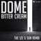 Bitter Cream - Dome lyrics