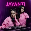 JAYANTI - Single