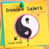 Domino Saints - Apocalove Redux