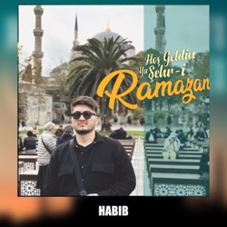 HABIB - Hoş Geldin Ya Şehri Ramazan