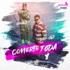 Comerte Toda - Single