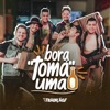 Bora Tomá Uma (Ao Vivo) - Single