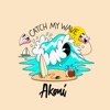 Catch My Wave - Single