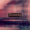 Dreaming - Single