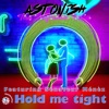 Hold Me Tight - Single