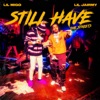 Still Have the Streets - Single