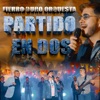 PARTIDO EN DOS - Single