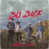 So Sick - Single