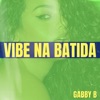 Vibe na Batida - Single