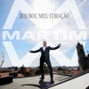 Roubou Meu Coração - Single