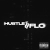 Hustle & Flo